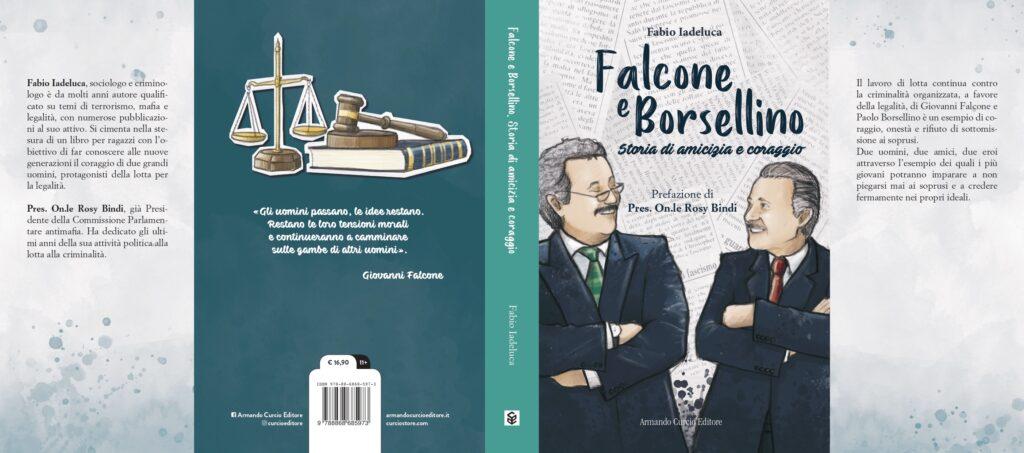 "Falcone e Borsellino. Storia di amicizia e coraggio"