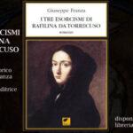 "I tre esorcismi di Rafilina da Torrecuso" di Giuseppe Franza