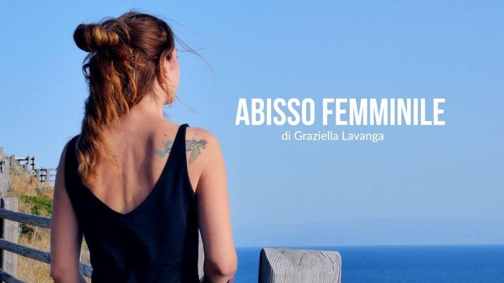 Locandina di Abisso Femminile, il documentario di Graziella Lavanga.